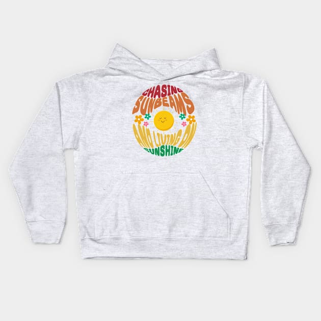 Chasing sunbeams and living on sunshine Kids Hoodie by Graphic_01_Sl